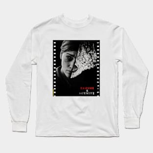 Endure + Survive Long Sleeve T-Shirt